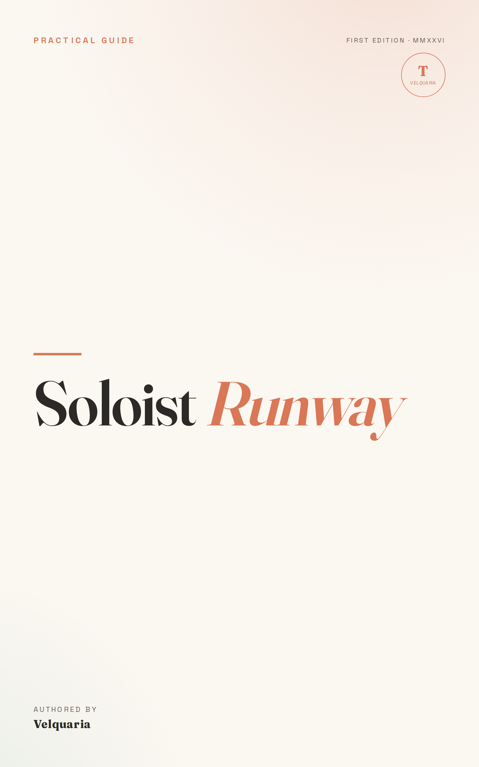 Copertina di The 90-Day Soloist Runway, ebook di Velquaria.